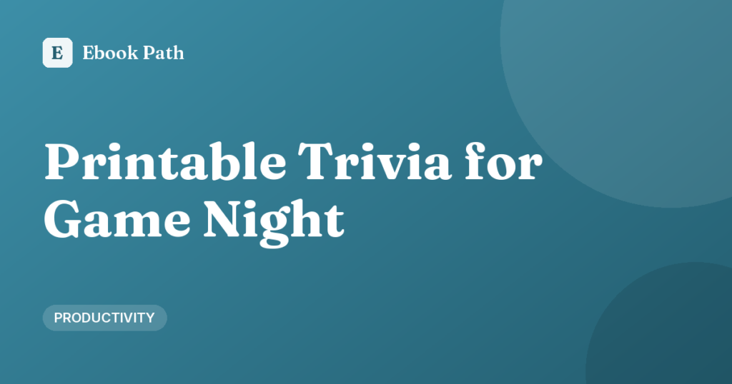 Printable Trivia for Game Night That Actually Feels Fun